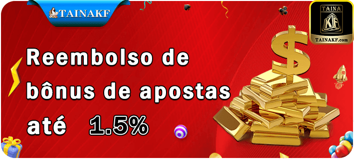 Bônus tainakf.com